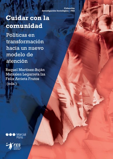 Cuidar con la comunidad: políticas en transformación hacia un nuevo modelo de atención